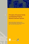 Principles of European Family Law Regarding Property Relations Between Spouses: Volume 33