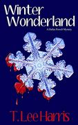 Winter Wonderland: A Dallas Powell Mystery (en Inglés)