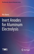 Inert Anodes for Aluminum Electrolysis (en Inglés)