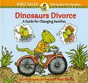 Dinosaurs Divorce: A Guide for Changing Families (Dino Life Guides for Families)