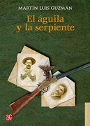 El Águila y la Serpiente