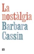 La Nostalgia (en Catalán)