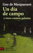Un dia de Campo y Otros Cuentos Galantes
