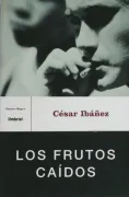 Los frutos caídos (Umbriel thriller) (in Spanish)
