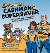The Adventures of Cashman and Supersaver (en Inglés)