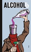 Alcohol: Soviet Anti-Alcohol Posters (en Inglés)