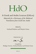 A Greek and Arabic Lexicon (Galex): Materials for a Dictionary of the Mediaeval Translations from Greek Into Arabic. Fascicle 11, بعد