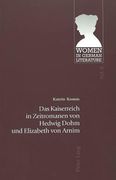 Das Kaiserreich in Zeitromanen Von Hedwig Dohm Und Elizabeth Von Arnim (en Alemán)