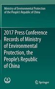 2017 Press Conference Records of Ministry of Environmental Protection, the People's Republic of China (en Inglés)