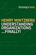 Understanding Organizations. Finally! Structure in Sevens (en Inglés)