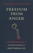 Freedom From Anger: Understanding it, Overcoming it, and Finding joy (en Inglés)