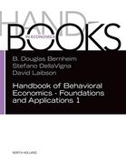 Handbook of Behavioral Economics - Foundations and Applications 1, Volume 1 (Handbooks in Economics) (en Inglés)