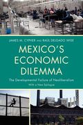 mexico`s economic dilemma