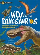 La Vida de los Dinosaurios