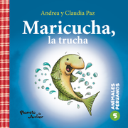 Maricucha, la trucha / Claudilla, la tigrilla