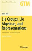 Lie Groups, Lie Algebras, and Representations: An Elementary Introduction (en Inglés)