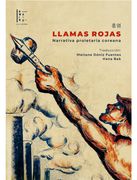 Llamas Rojas. Narrativa Proletaria Coreana.