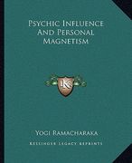 psychic influence and personal magnetism