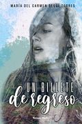Un billete de regreso (in Spanish)