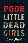 Poor Little Dead Girls