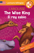 The Wise King / El rey sabio (en Español / Castellano)