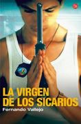 La Virgen de los Sicarios fg (Narrativa Latinoamericana) (in Spanish)