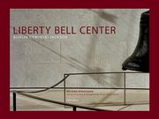 liberty bell center