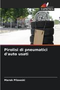Pirolisi di pneumatici d'auto usati (in Italian)