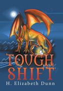 Tough Shift (en Inglés)