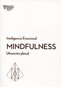 Mindfulness: Serie Inteligencia Emocional hbr