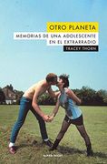 Otro Planeta: Memorias de una Adolescente en el Extrarradio: 119 (Alpha Decay)