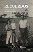 Recuerdos de Guadalcanal (in Spanish)