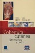 COBERTURA CUTANEA DE MANOS Y DEDOS