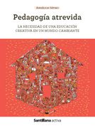 Sant Activa Pedagogia Atrevida