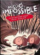Missió Impossible (Narrativa Infantil i Juvenil) - 9788498839029 (en Catalán)