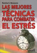 Las Mejores Tecnicas Para Combatir el Estres
