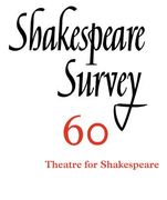 Shakespeare Survey: Volume 60, Theatres for Shakespeare (en Inglés)