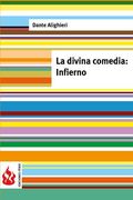 La Divina Comedia. Infierno: