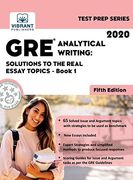 Gre Analytical Writing: Solutions to the Real Essay Topics - Book 1 (Test Prep Series) (en Inglés)