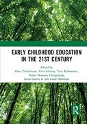 Early Childhood Education in the 21St Century: Proceedings of the 4th International Conference on Early Childhood Education (Icece 2018), November 7, 2018, Bandung, Indonesia (en Inglés)