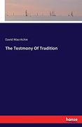 The Testmony of Tradition (en Inglés)