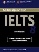 Cambridge Ielts 8 Student's Book With Answers (Ielts Practice Tests) 
