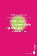 Einführung in die Systemische Organisationsentwicklung (en Alemán)