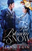 Red Blossom in Snow: A Lotus Palace Mystery (Lotus Palace Mysteries) (en Inglés)