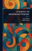 A Survey of Modernist Poetry (en Inglés)