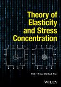 Theory of Elasticity and Stress Concentration (en Inglés)