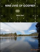 Nine Lives of Godfrey (en Inglés)
