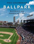 Baseball in the American City: Baseball, Ballparks, and the American City (en Inglés)