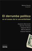 El Derrumbe Politico en el Ocaso de la Convertibilidad (Coleccion Biografias y Documentos)