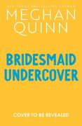 Bridesmaid Undercover (en Inglés)